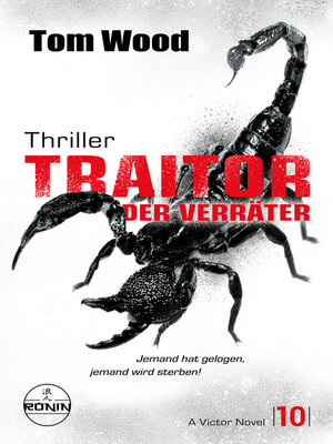 cover image of Traitor – Der Verräter. Jemand hat gelogen, jemand wird sterben!
